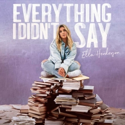Ella Henderson - Everything I Didnt Say